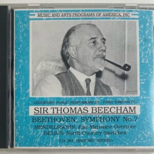 CD  Sir Thomas Beecham - Beethoven - Mendelssohn - Delius