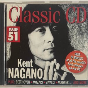 Classic CD Various - Issue 51 - Kent Nagano