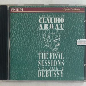 CD Claudio Arrau - The Final Sessions Vol. 2 Debussy Edição Limitada