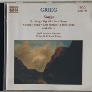 CD Grieg - Songs - Six Songs, Op. 48  Four Songs