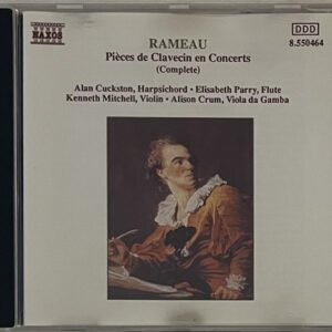 CD Rameau - Piàces De Clavecin En Concerts (complete)