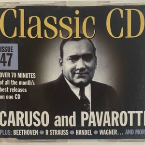 Classic CD Issue 47 - Various - Caruso And Pavarotti