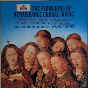Box Set The Flowering Of Renaissance Choral Music