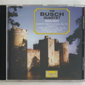 CD The Busch Quartet Brahms - Clarinet Quintet - Horn Trio