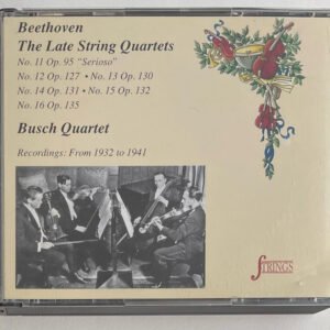 3 CDs Busch Quartet Beethoven The Late String Quartets