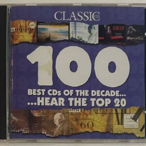 Classic CD 100 Best CDs Of The Decade Hear The Top 20