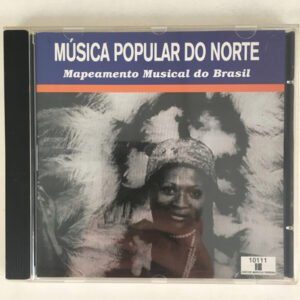 CD Música Popular Do Norte - Mapeamento Musical Do Brasil