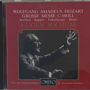 CD Wolfgang Amadeus Mozart Grosse Messe C-moll