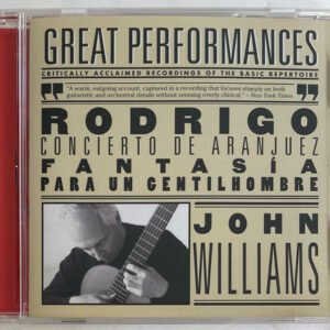 CD John Williams: Joaquín Rodrigo - Isaac Albéniz
