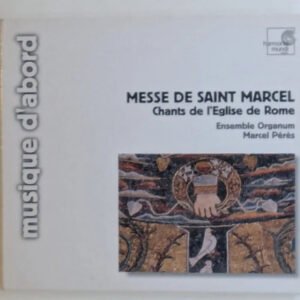 CD Messe De Saint Marcel - Harmoni Mundi