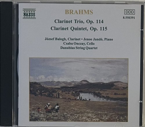 CD Brahms - Clarinet Trio, Op. 114 Clarinet Quintet, Op. 115