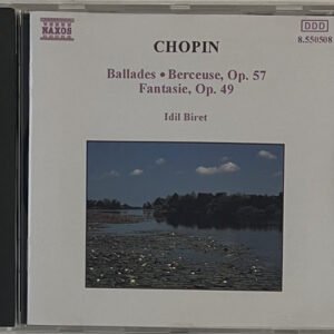 CD Chopin Ballades  Berceuse, Op. 57 Fantasie, Op. 49