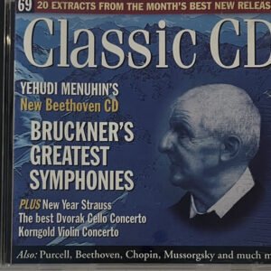 Classic CD Volume 69 - Bruckner's Greatest Symphonies
