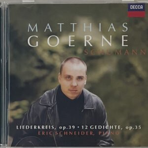 CD Schumann - Liederkreis, Op.39, 12 Gedichte, Op. 35