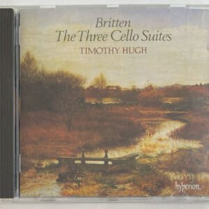 CD Timothy Hugh Britten The Three Cello Suites