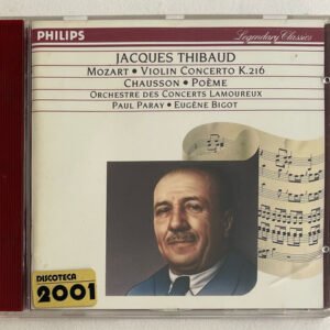 CD Jaques Thibaud Mozart Violin Concerto K216 Chausson Poème