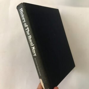 History Of The Royal Navy - Pk Kemp (1969)