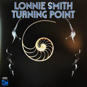 Turning Point - Lonnie Smith