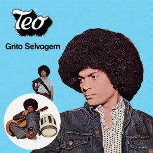 Grito Selvagem - Teo Azevedo