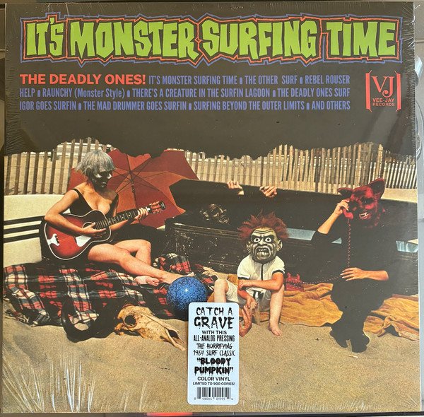 It's Monster Surfing Time - Deadly Ones