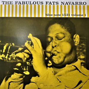 The Fabulous Fats Navarro Volume 1 - Fats Navarro