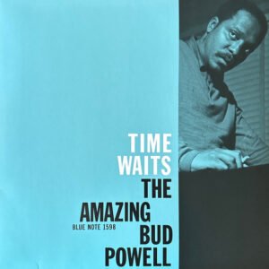 Time Waits - Bud Powell