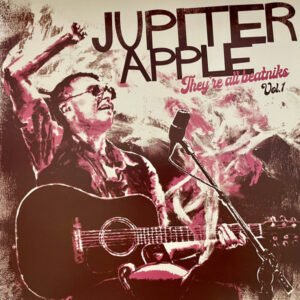 They're All Beatniks Vol. 1 - Jupiter Apple