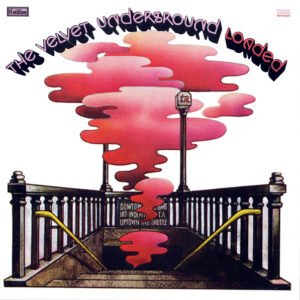 Loaded - The Velvet Underground