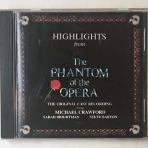 CD Highlights From The Phantom Of The Opera
