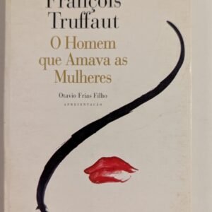 Livro O Homem que Amava as Mulheres