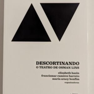 Livro Descortinando o Teatro de Osman Lins