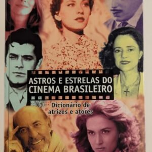 Livro Astros e Estrelas do Cinema Brasileiro