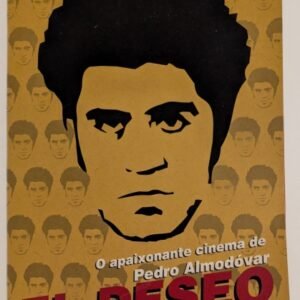 Catálogo O Apaixonante Cinema de Pedro Almodóvar: El Deseo