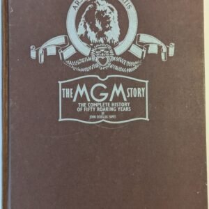 Livro The MGM Story: The Complete History of Fifty Roaring Years (Inglês)