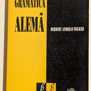 Gramática Alemã - Herbert Andreas Welker