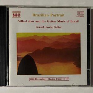 CD Gerald Garcia - Brazilian Portrait - Villa-Lobos And The Guitar Music Of Brazil