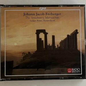 2 CDs Johann Jakob Froberger - The Strasbourg Manuscript