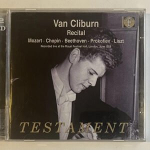 2 CDs Van Cliburn - Van Cliburn Recital / Mozart • Chopin • Beethoven • Prokofiev • Liszt / Recorded Live At The Royal Festival Hall, London, June 1959