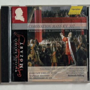 CD Wolfgang Amadeus Mozart - Coronation Mass KV 317 / Exultate Jubilate KV 165 / Vesperae Solemnes De Confessore KV 339