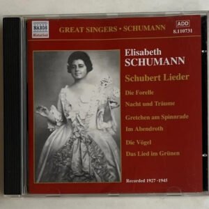 CD Elisabeth Schumann - Schubert Lieder (Recorded 1927-1945)