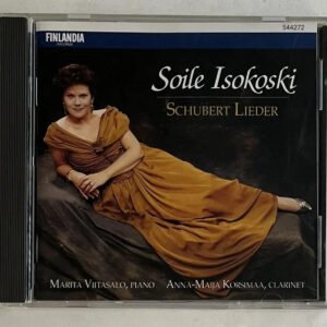 CD Soile Isokoski - Schubert Lieder