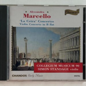 CD Alessandro Marcello - 'La Cetra' Concertos • Violin Concerto In B Flat