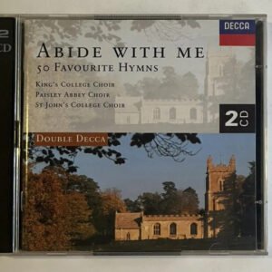 2 CDs The King's College Choir Of Cambridge - Abide With Me, 50 Favourite Hymns