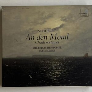 CD Franz Schubert - An Den Mond - Chants Nocturnes