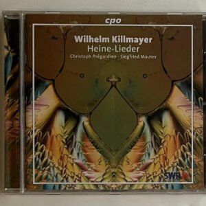 CD Wilhelm Killmayer - Heine-Lieder