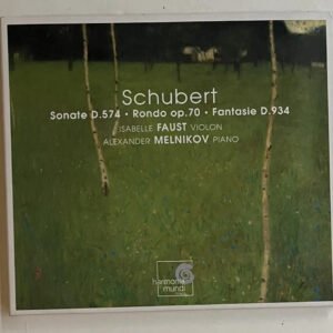 CD Franz Schubert - Sonate D.574 - Rondo Op.70 - Fantasie D.934