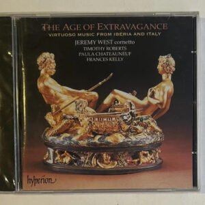 CD Jeremy West - The Age Of Extravagance (Virtuoso Music From Iberia And Italy)