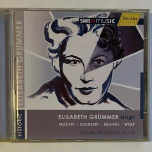 CD Elisabeth Grümmer - Elisabeth Grümmer Sings Mozart I Schubert I Brahms I Wolf