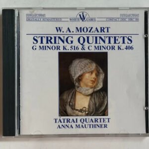CD Wolfgang Amadeus Mozart - String Quintets G Minor K.516 & C Minor K.406