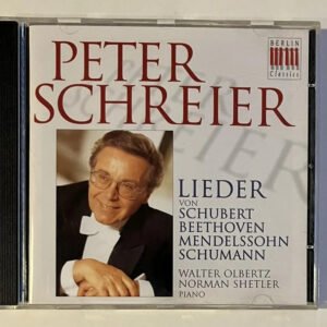 CD Peter Schreier - Lieder Von Schubert, Beethoven, Mendelssohn, Schumann